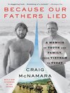 Cover image for Because Our Fathers Lied
